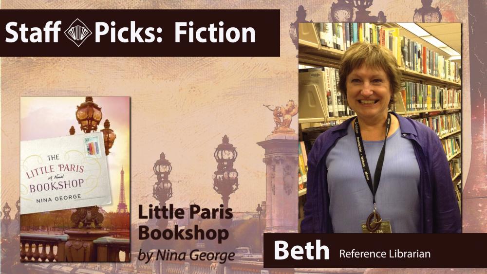 Reference librarian Beth recommends Little Paris Bookshop by Nina George