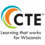 Career and Technical Education - Learning that works for Wisconsin