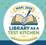 WAPL 2026 Library As A Test Kitchen logo with an open book and a whisk. 
